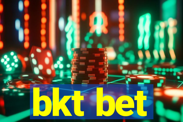 bkt bet